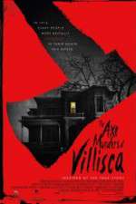 Watch The Axe Murders of Villisca Alluc