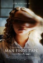 Watch Man Finds Tape Alluc