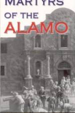 Watch Martyrs of the Alamo Alluc