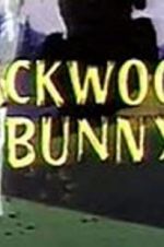 Watch Backwoods Bunny Alluc