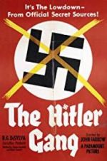 Watch The Hitler Gang Alluc