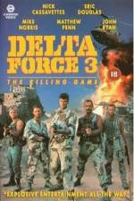 Watch Delta Force 3 The Killing Game Alluc