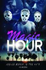 Watch Magic Hour Alluc