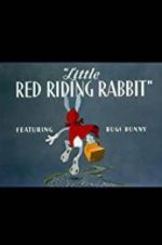 Watch Little Red Riding Rabbit Online Alluc