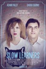 Watch Slow Learners Alluc