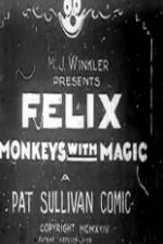 Watch Felix Monkeys with Magic Alluc