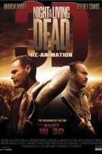Watch Night of the Living Dead 3D ReAnimation Alluc