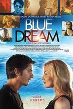 Watch Blue Dream Alluc