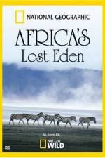 Watch National Geographic Africa's Lost Eden Alluc