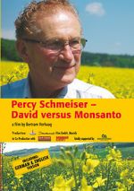 Watch Percy Schmeiser - David versus Monsanto Alluc