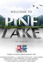 Watch Welcome to Pine Lake Alluc