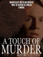 Watch A Touch of Murder Alluc