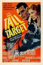 Watch The Tall Target Alluc