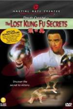 Watch The Lost Kung Fu Secrets Alluc