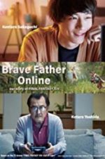 Watch Brave Father Online: Our Story of Final Fantasy XIV Alluc
