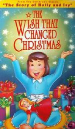 Watch The Wish That Changed Christmas (TV Short 1991) Alluc