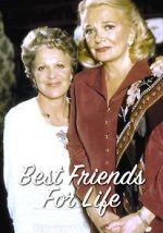 Watch Best Friends for Life Alluc