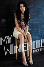 Watch Amy Winehouse: Back to Black Alluc
