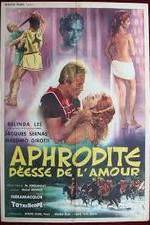 Watch Afrodite, dea dell'amore Alluc