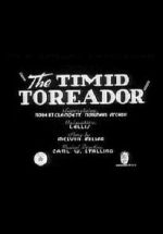 Watch The Timid Toreador (Short 1940) Alluc