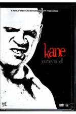 Watch WWE Kane Journey To Hell Alluc