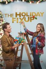 Watch The Holiday Fix Up Alluc