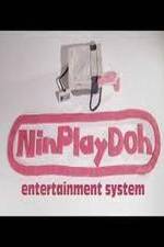 Watch NinPlayDoh Entertainment System Alluc
