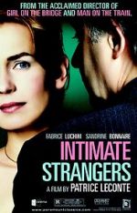 Watch Intimate Strangers Alluc