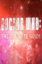 Watch Doctor Who The Ultimate Guide Alluc