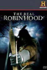 Watch The Real Robin Hood Alluc