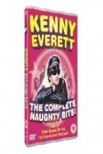 Watch Kenny Everett - The Complete Naughty Bits Alluc