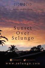 Watch Sunset Over Selungo Alluc