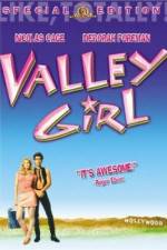 Watch Valley Girl Alluc