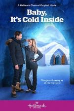 Watch Baby, It\'s Cold Inside Alluc