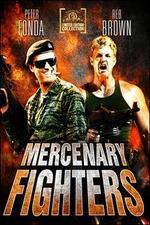 Watch Mercenary Fighters Alluc