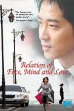 Watch The Relation of Face Mind and Love Alluc