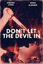 Watch Don\'t Let the Devil In Alluc