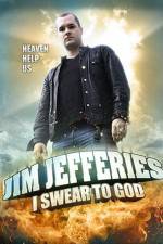 Watch Jim Jefferies: I Swear to God Alluc