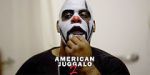 Watch American Juggalo 2 Alluc