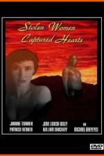 Watch Stolen Women Captured Hearts Alluc