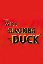 Watch The Wise Quacking Duck (Short 1943) Alluc