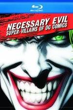 Watch Necessary Evil Villains of DC Comics Alluc