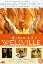 Watch The Road to Wellville Alluc