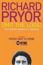 Watch Richard Pryor: Omit the Logic Alluc
