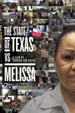 Watch The State of Texas vs. Melissa Alluc