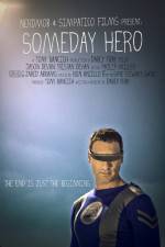 Watch Someday Hero Alluc