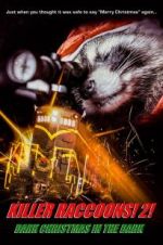 Watch Killer Raccoons 2: Dark Christmas in the Dark Alluc