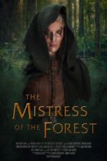 Watch The Mistress of the Forest Alluc