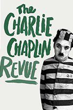 Watch The Chaplin Revue Alluc