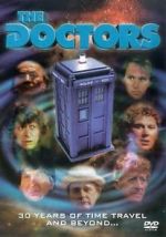 Watch The Doctors, 30 Years of Time Travel and Beyond Alluc